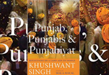 Khushwant's Punjab, Punjabis & Punjabiyat